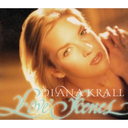 Diana Krall - Love Scenes